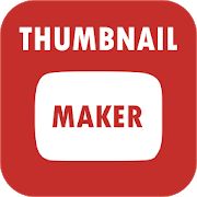 Скачать Thumbnail Maker (Разблокированная) версия 2.2 apk на Андроид
