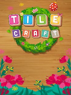 Скачать взломанную Мастерство игры в плитки (Tile Craft) (Открыты уровни) версия 4.3 apk на Андроид