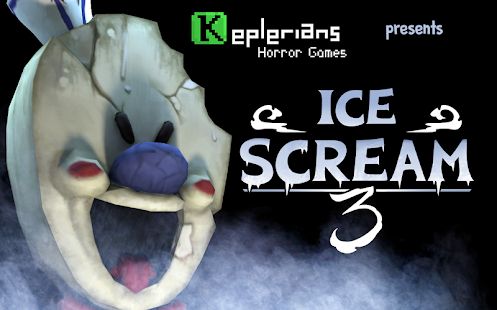 Скачать взломанную Ice Scream 3 (Бесконечные монеты) версия 1.0.5 apk на Андроид