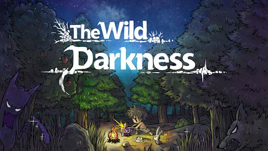 Скачать взломанную The Wild Darkness (Бесконечные монеты) версия 1.0.63 apk на Андроид